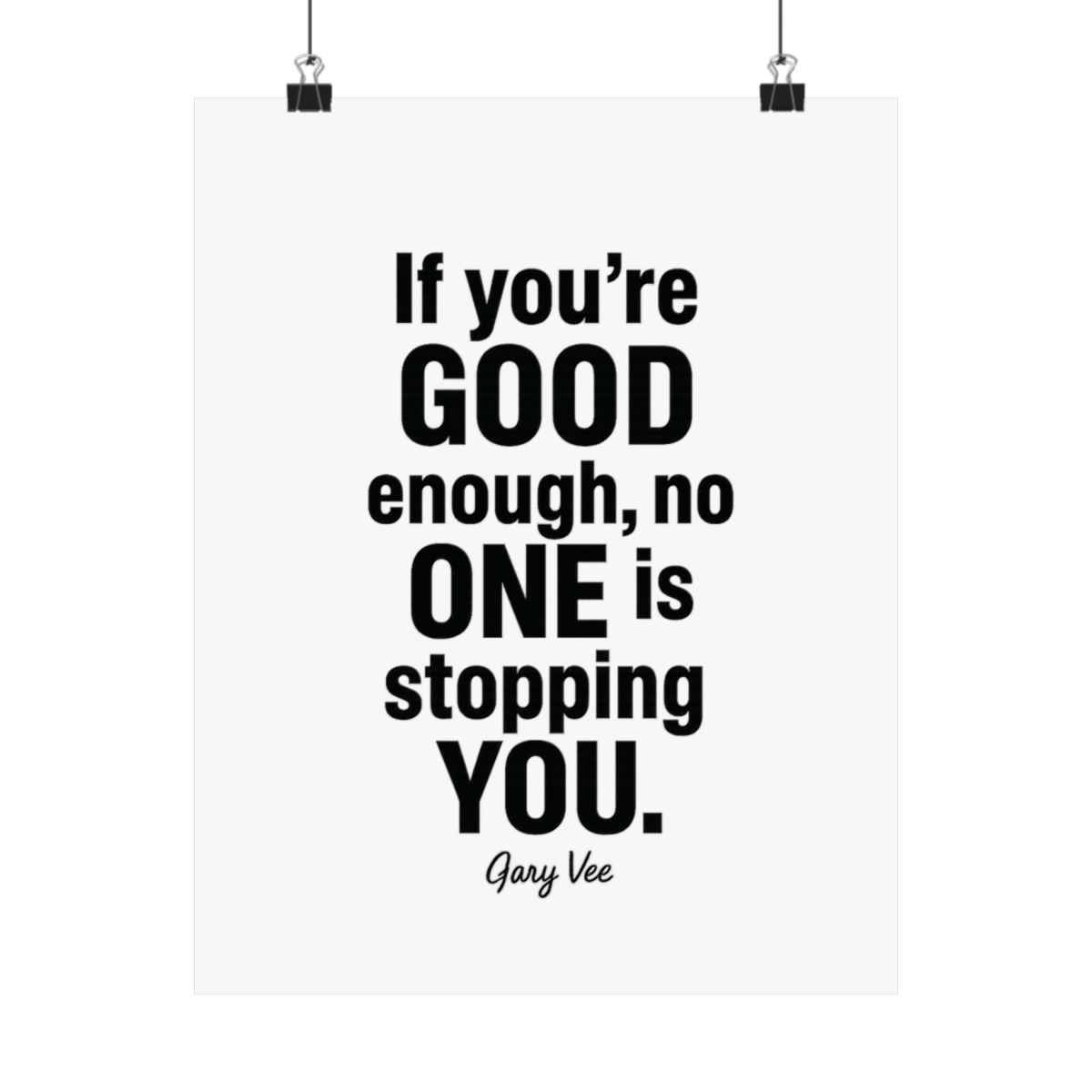 Gary Vee 'No One Stopping You' Motivational Poster | Minimalist Wall Art