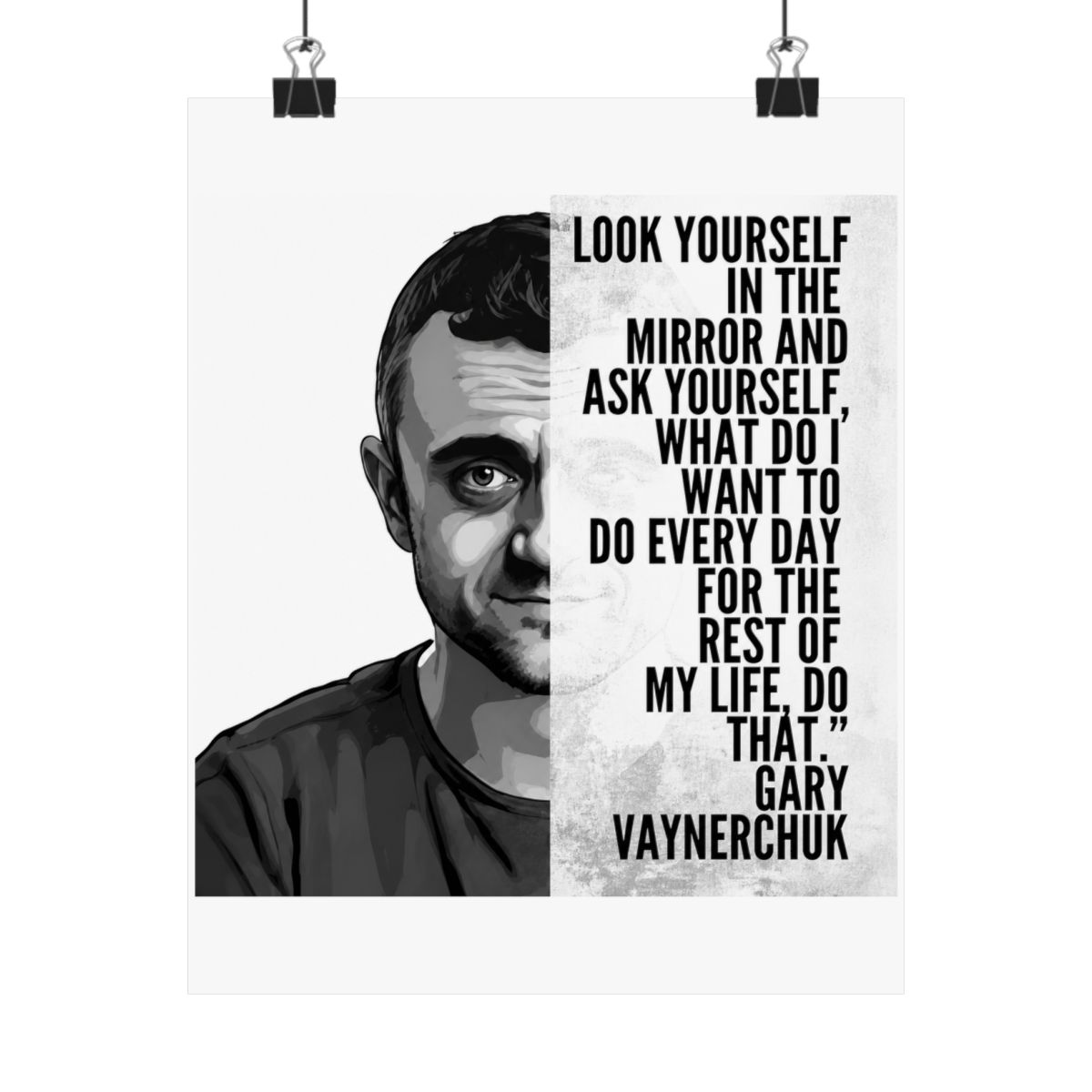 Gary Vee Motivational Quote Satin Posters (210gsm)