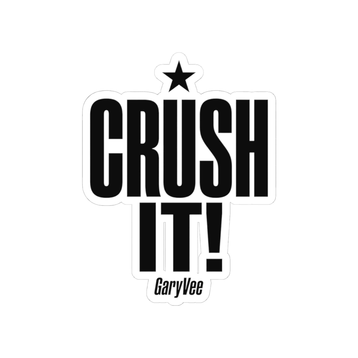 Gary Vee "Crush it!" Sticker